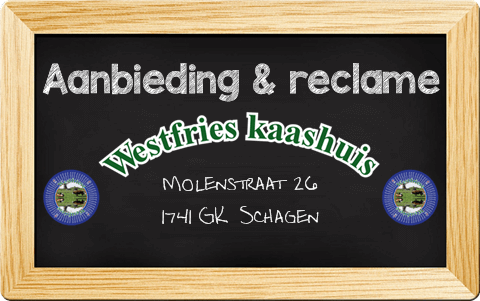 Westfries kaashuis aanbiedingen en reclame